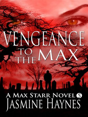 cover image of Vengeance to the Max (Book 5, Max Starr Series)